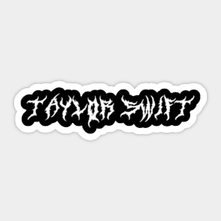 Taylor Swift Metal (white type) Sticker